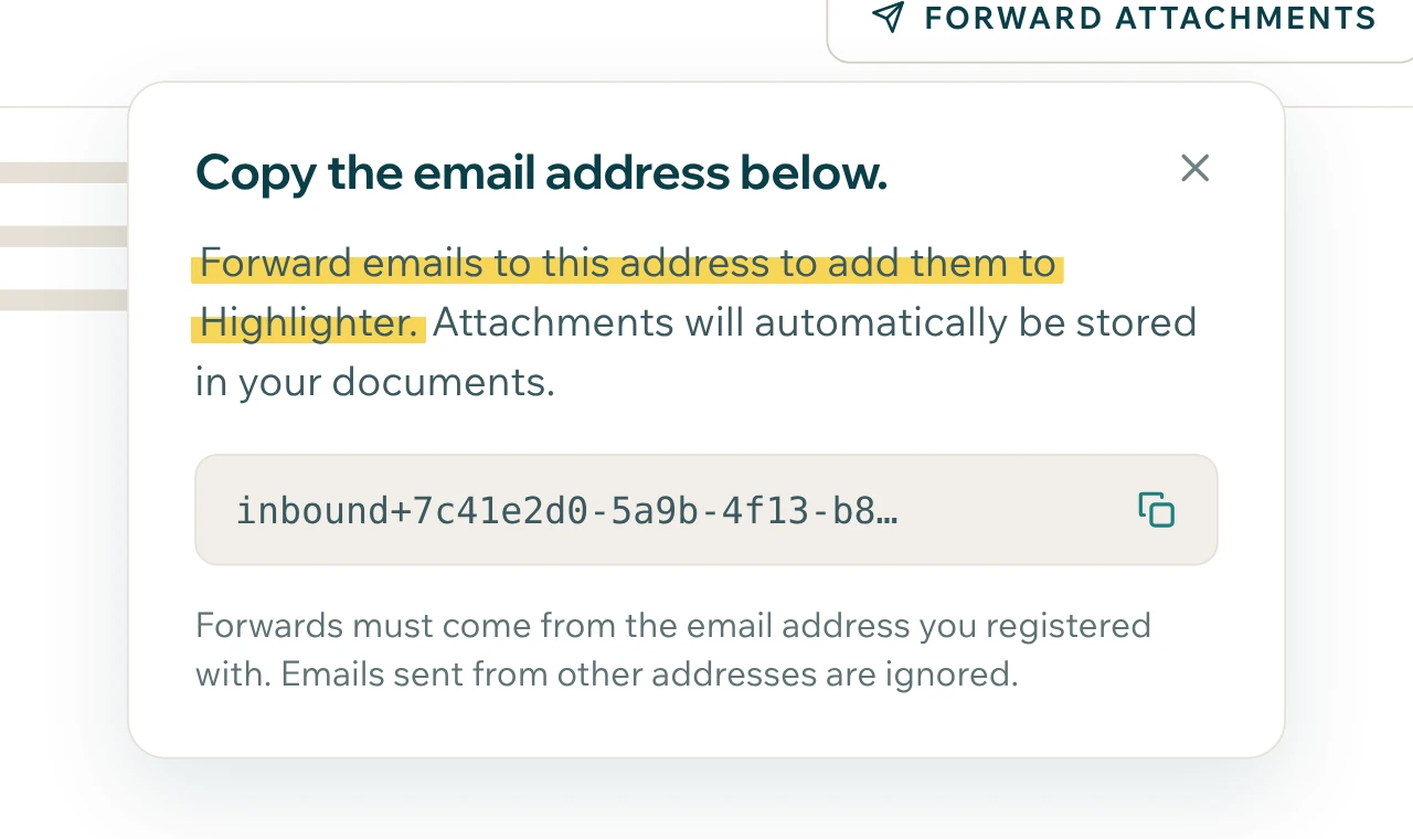 The Forward attachments panel in Records, explaining that forwarded emails are added to Highlighter and their attachments are stored in the student's documents.