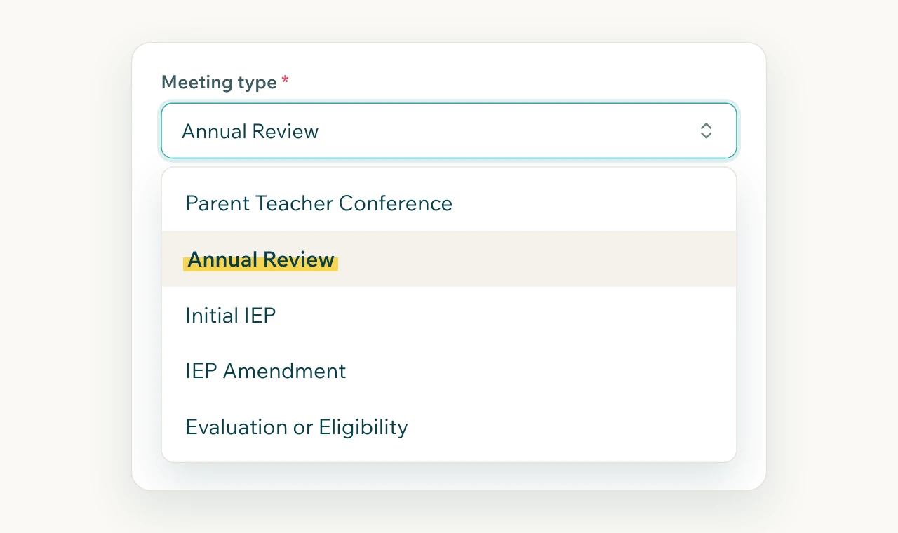 The meeting type menu in Prepare for a Meeting: parent teacher conference, annual review, initial IEP, IEP amendment, evaluation or eligibility.